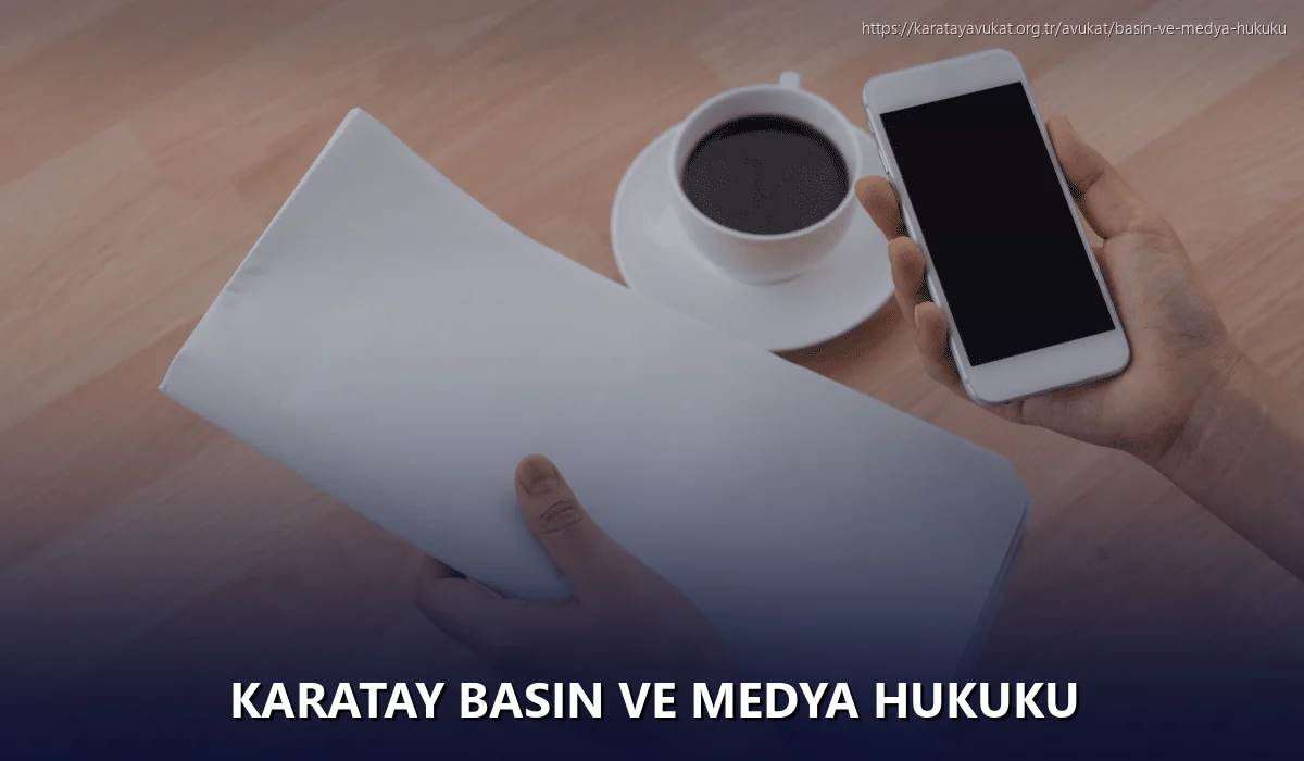 Karatay Basın ve Medya Hukuku