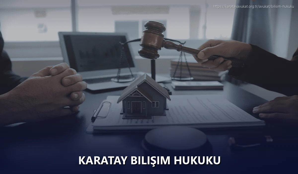 Karatay Bilişim Hukuku
