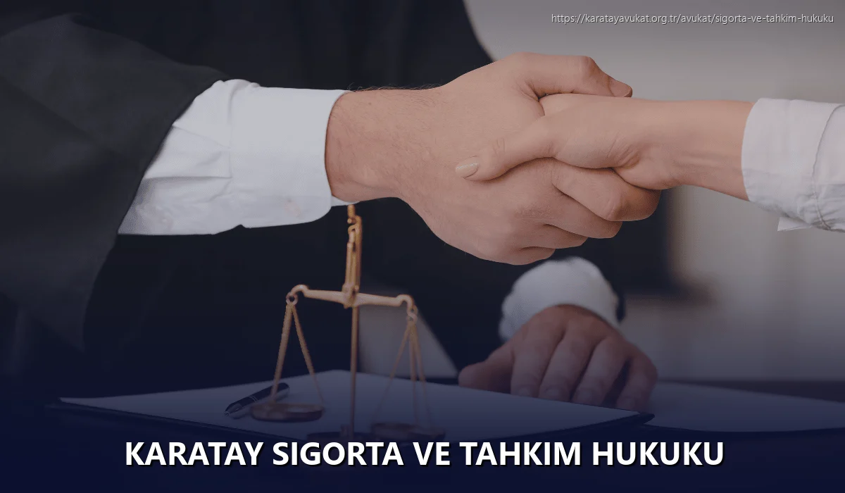 Karatay Sigorta ve Tahkim Hukuku
