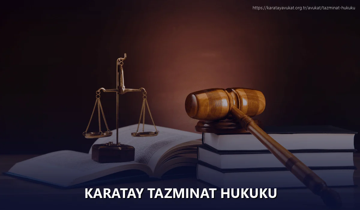 Karatay Tazminat Hukuku